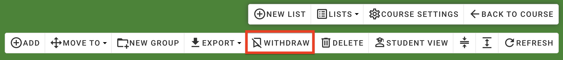 The 'Withdraw' button in the list toolbar