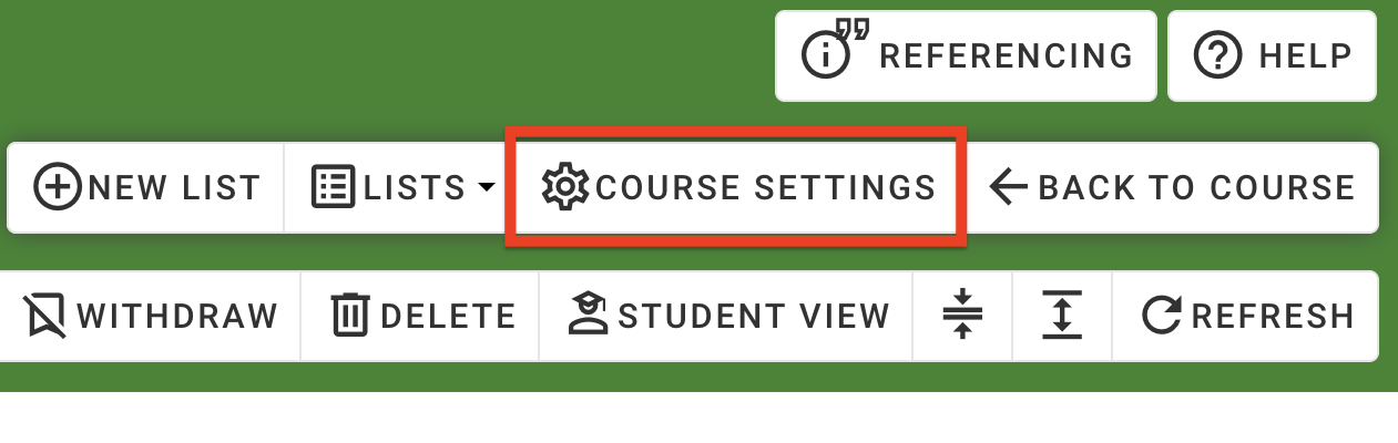 The Course Settings button, located to the right of the Lists button
