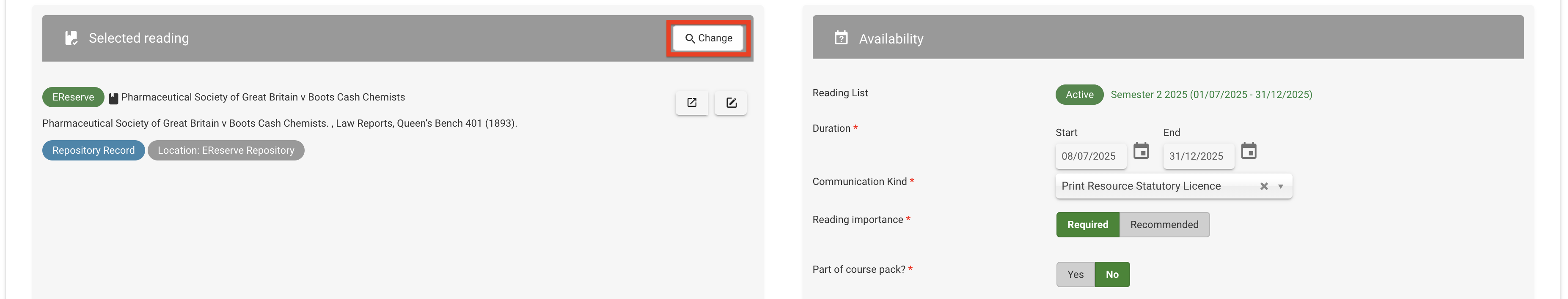 The Change button for an uncomminucated resource, located on the right-side of the Selected Reading section when reviewing a request