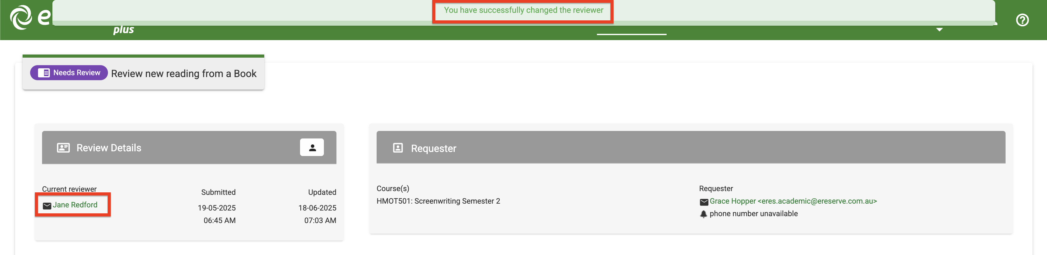 The current reviewer has been changed and a banner displays at the top to confirm the change.