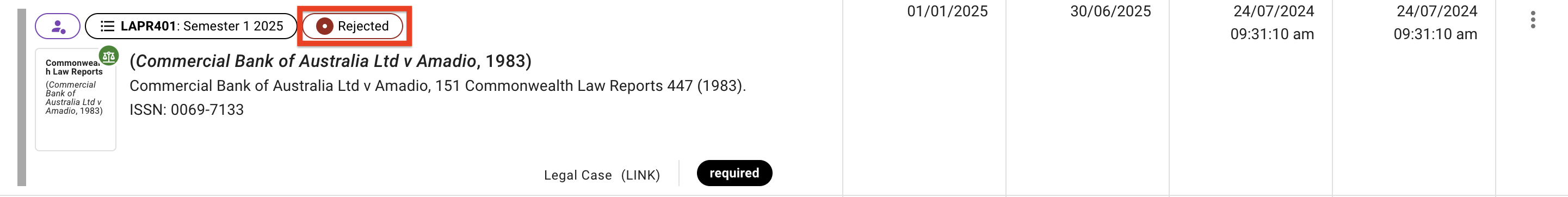 The Rejected status label at the top of a request